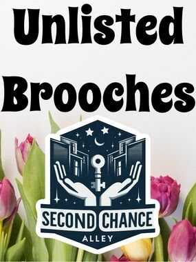 UNLISTED BROOCHES FOR LIVE SHOW